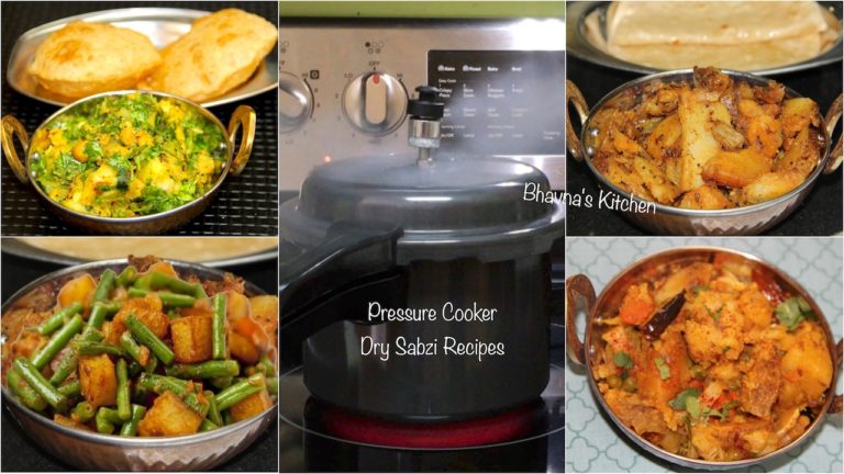 Dry Sabzis in Pressure Cooker