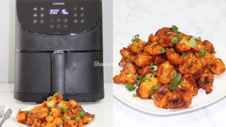 How about Air Frying Gobi(Cauliflower) Manchurian