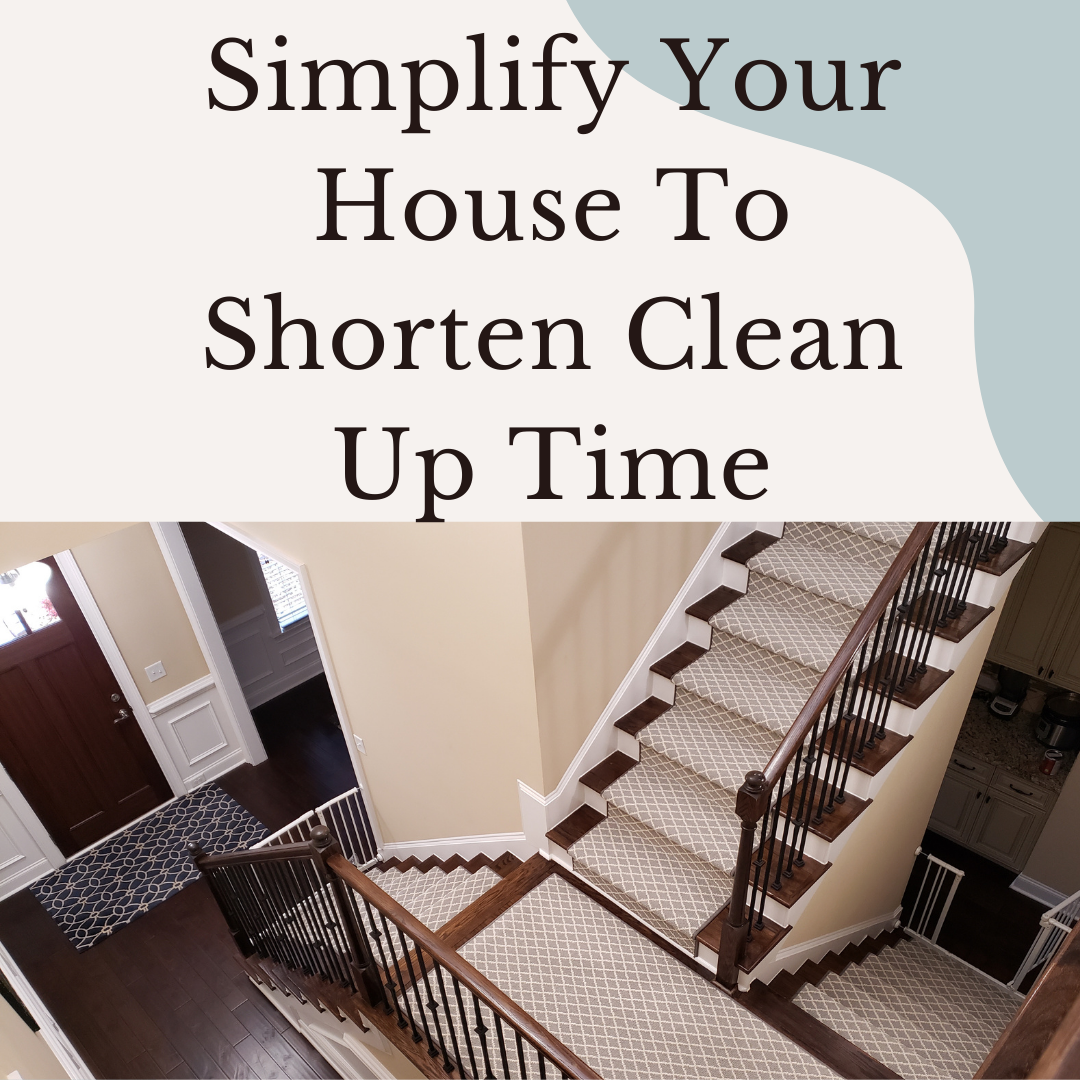 Simplifying the Second Story of Your Home to Make Cleaning Quick and Easy
