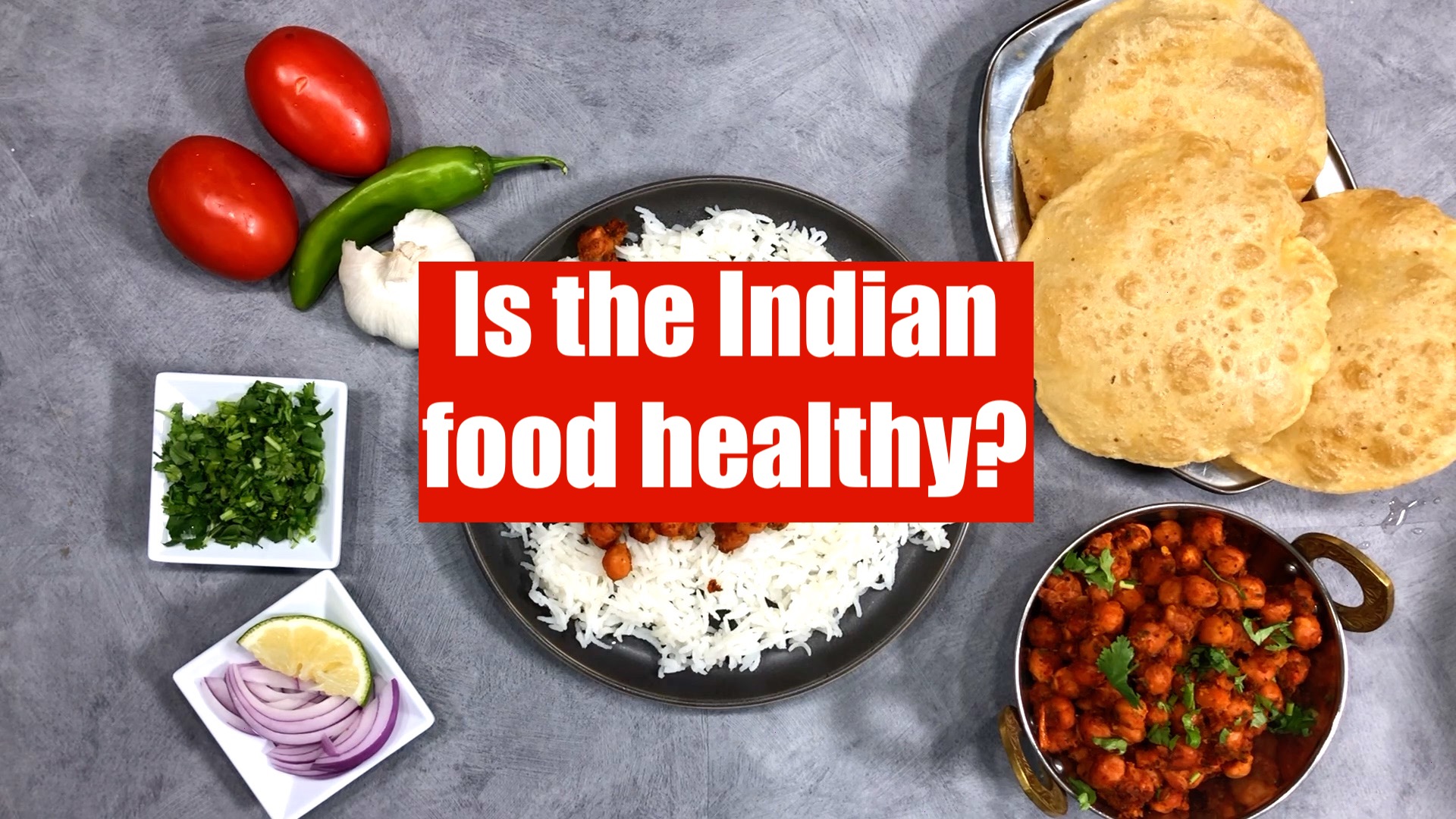 Is the Indian Food Healthy?